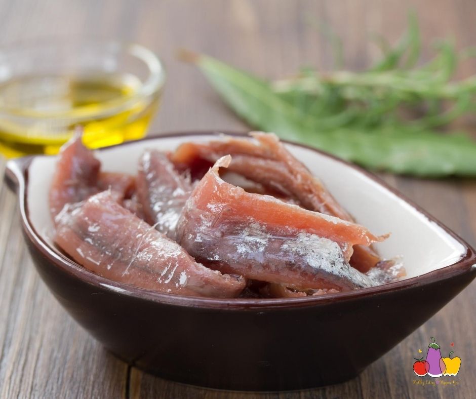 Anchovies are a great way to increase your healthy fats.
