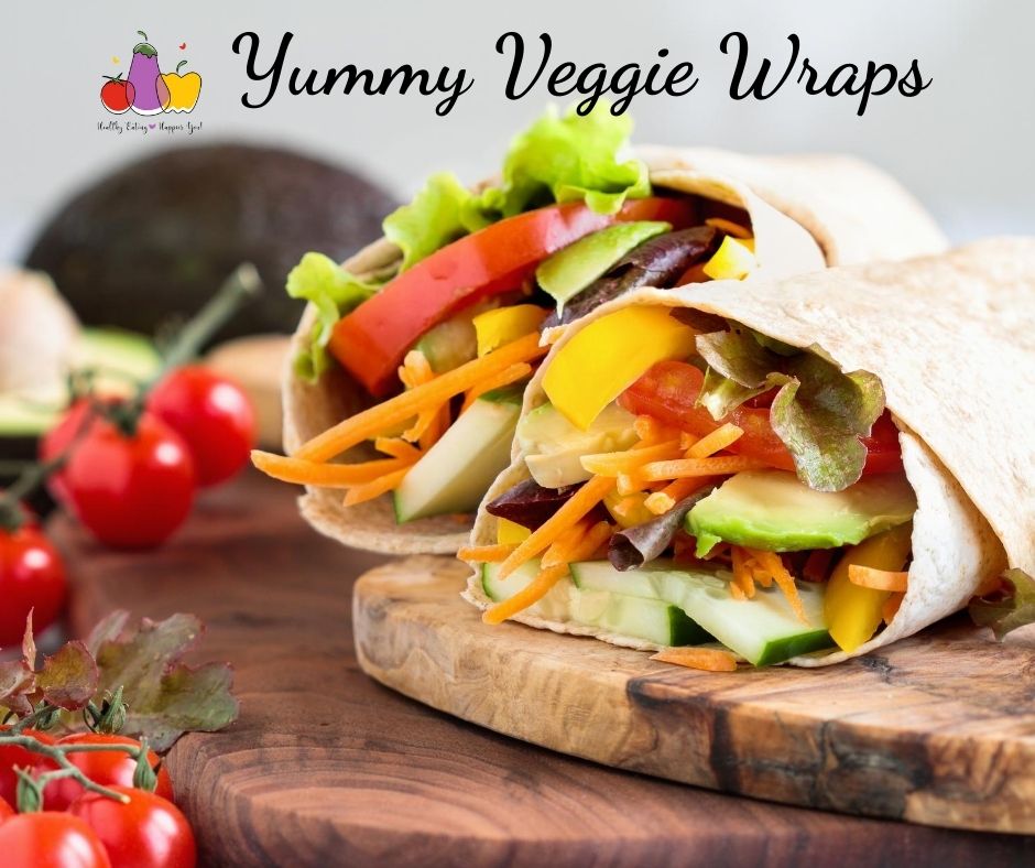 Yummy Veggie Wraps