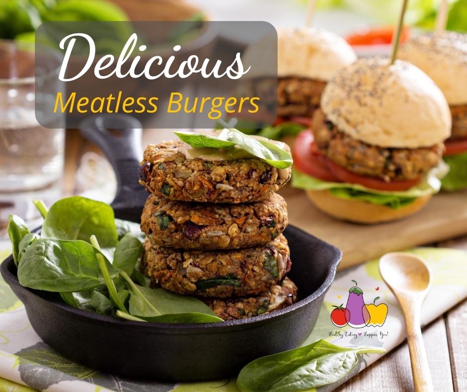 Delicious Meatless Burgers - A great way to get more plant-based foods into your diet and boost your fiber intake too.