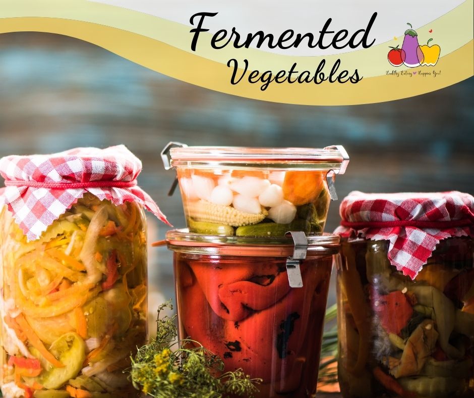 Fermented Vegetables - Balancing the Bacteria in Your Gut